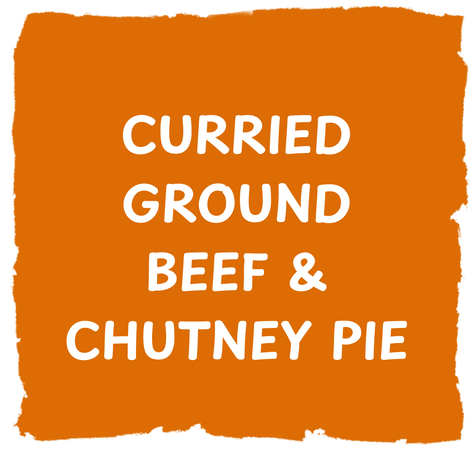 BOBOTIE - Curried Ground Beef & Chutney Pie 7oz